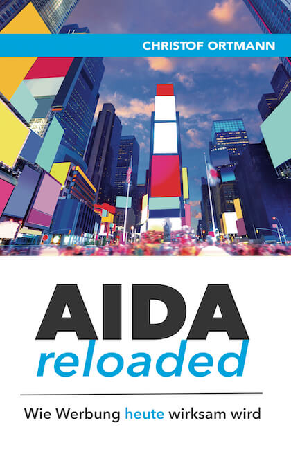 Titelbild des Buches "AIDA reloaded - Wie Werbung heute wirksam wird"